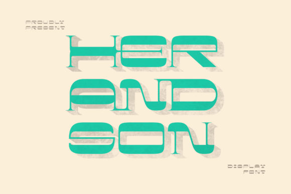 Her and Son: A Display Font for Bold Branding