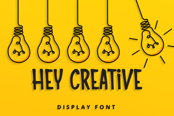 Hey Creative: A Playful Display Font for Campaign Impact