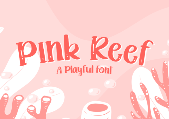 Pink Reef Font for Eye-Catching Campaign Designs
