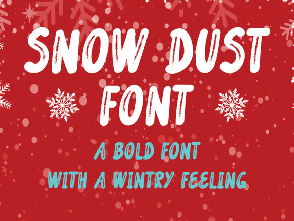 Snow Dust: A Fresh Display Font for Web Design