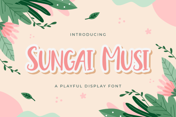 Sungai Musi: A Playful Display Font for Editorial Creativity