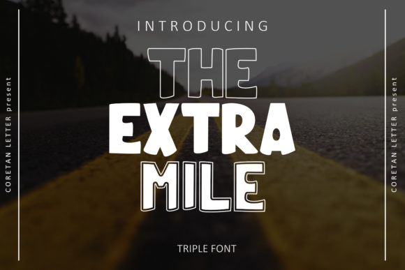 The Extra Mile: A Timeless Display Font for Modern Branding